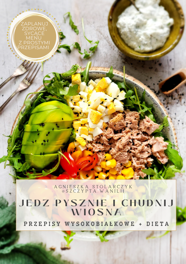Jedz pysznie i chudnij. Wiosna